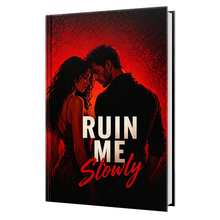 Ruin Me Slowly personalised romance novel cover